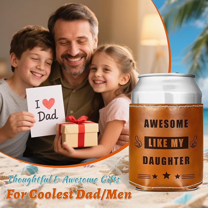 Fathers Day Gifts for Dad from Daughter,Funny Gifts for Men,Mens Birthday Gag Cool Retirement Christmas Gifts for Him Husband Grandpa,Leather Can Cooler Sleeve Holder for Soda