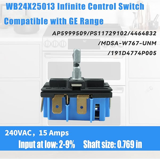 WB24X25013 Infinite Control Switch Replace for GE Range, 191d4774p005 Control Switch, Replacing Models 191d4774p005,4464832,AP5999509,WB24X25013 Electric Range